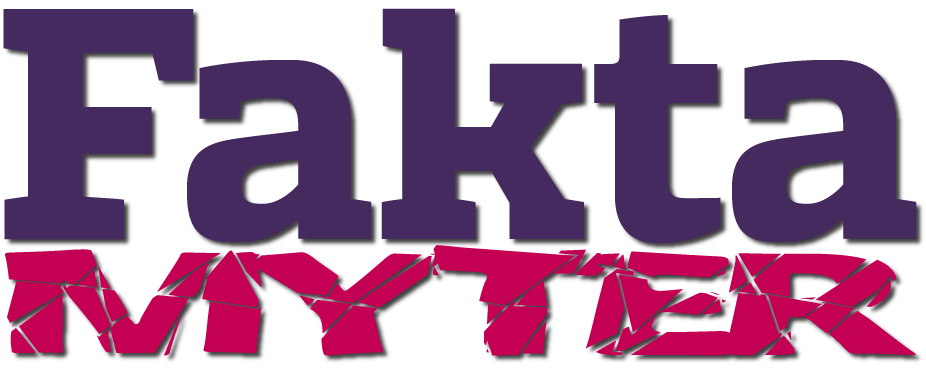 Myter Fakta